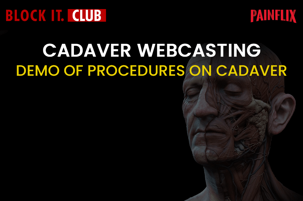 Cadaver Webcasting